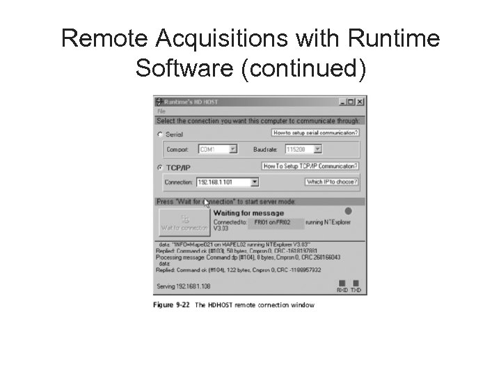 Remote Acquisitions with Runtime Software (continued) 