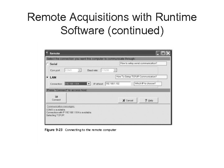 Remote Acquisitions with Runtime Software (continued) 