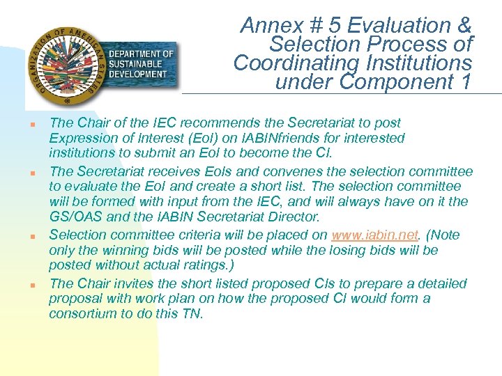 Annex # 5 Evaluation & Selection Process of Coordinating Institutions under Component 1 n