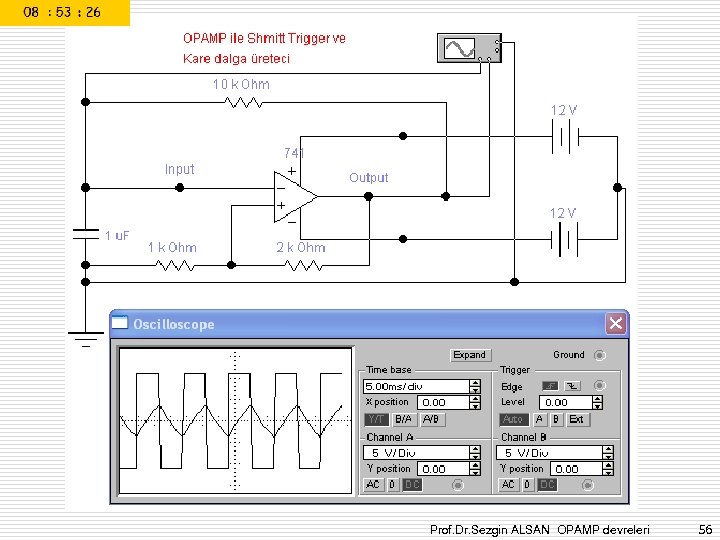 Prof. Dr. Sezgin ALSAN OPAMP devreleri 56 