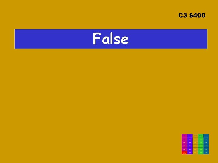 C 3 $400 False 