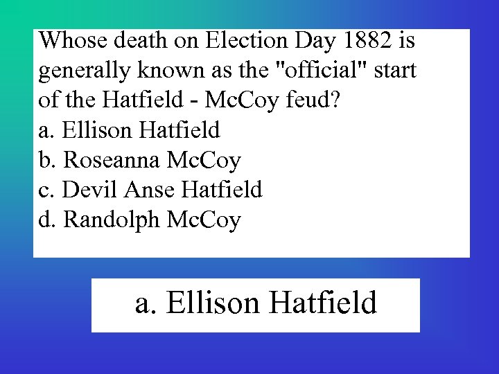 Whose death on Election Day 1882 is generally known as the 