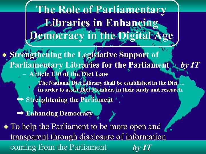 The Role of Parliamentary Libraries in Enhancing Democracy in the Digital Age l Strengthening