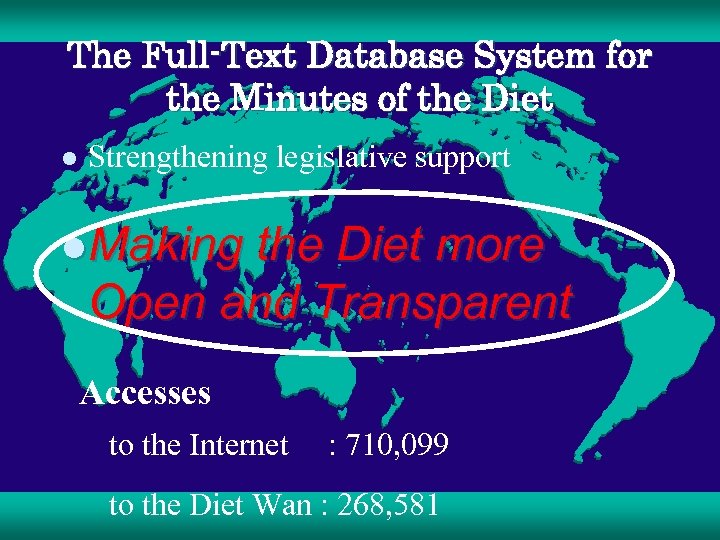 The Full-Text Database System for the Minutes of the Diet l Strengthening legislative support