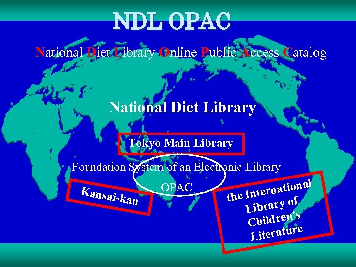 NDL OPAC National Diet Library Online Public Access Catalog National Diet Library Tokyo Main