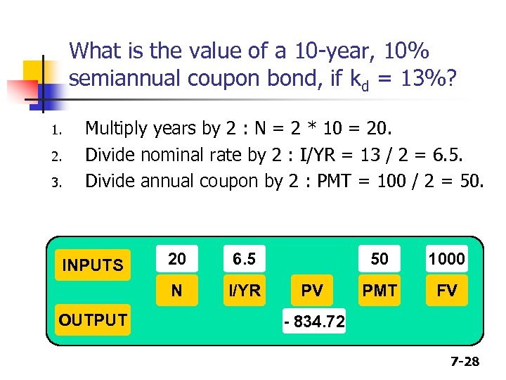 What is the value of a 10 -year, 10% semiannual coupon bond, if kd