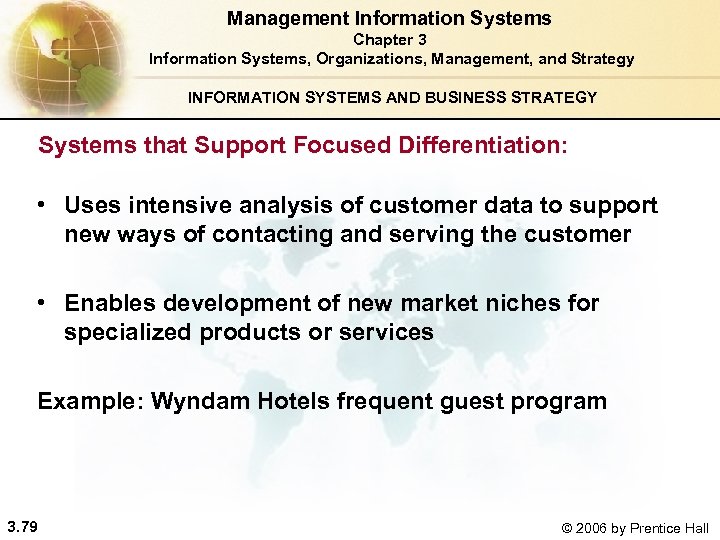 Management Information Systems Chapter 3 Information Systems, Organizations, Management, and Strategy INFORMATION SYSTEMS AND