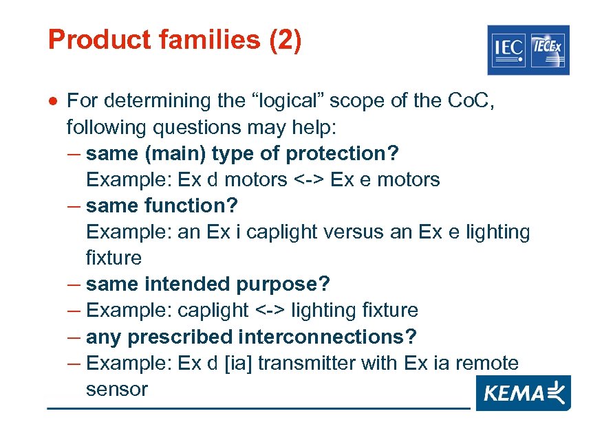 Product families (2) · For determining the “logical” scope of the Co. C, following