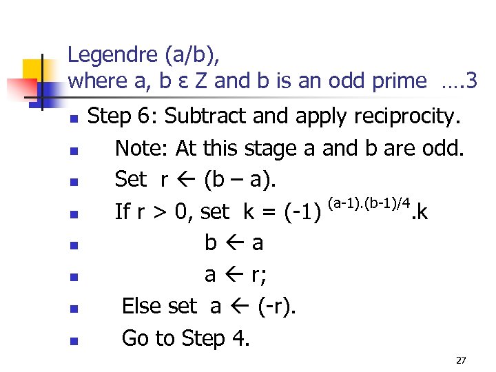 Legendre (a/b), where a, b ε Z and b is an odd prime ….