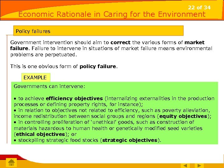 22 of 34 Economic Rationale in Caring for the Environment Policy failures 22 of