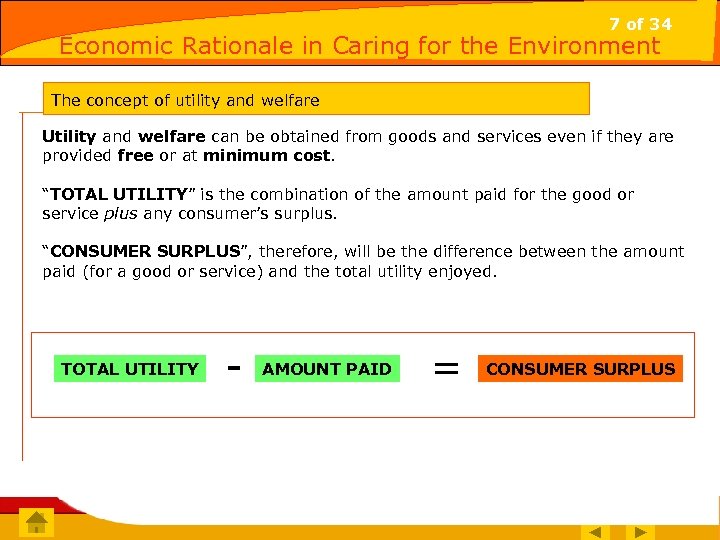 7 of 34 Economic Rationale in Caring for the Environment 7 of 15 The