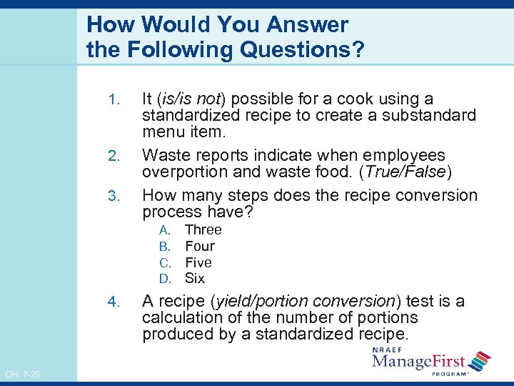 How Would You Answer the Following Questions? 1. 2. 3. It (is/is not) possible
