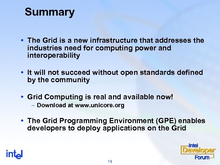 Summary The Grid is a new infrastructure that addresses the industries need for computing