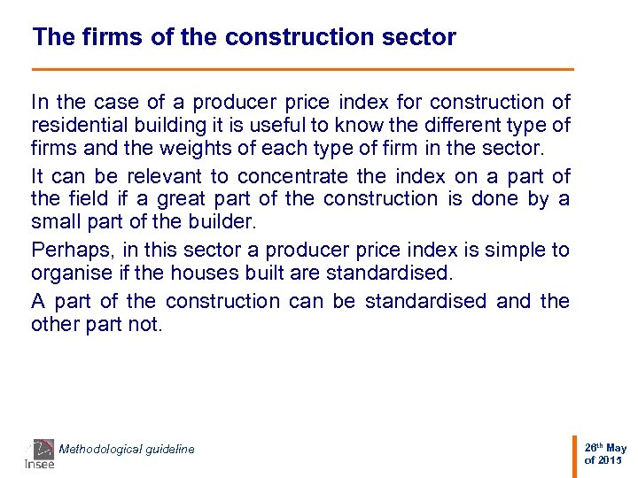 Producer price index for construction Methodological guideline Gérard