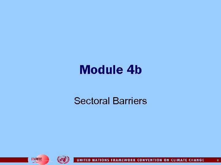 Module 4 b Sectoral Barriers 8 