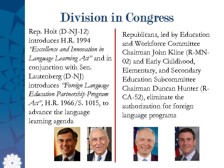 Rep. Holt (D-NJ-12) introduces H. R. 1994 “Excellence and Innovation in Language Learning Act”