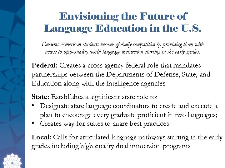 Envisioning the Future of Language Education in the U. S. Ensures American students become