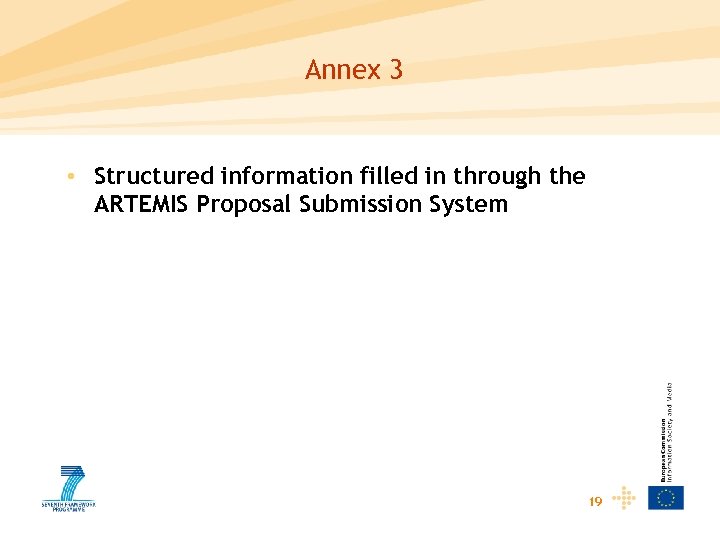 Annex 3 • Structured information filled in through the ARTEMIS Proposal Submission System 19