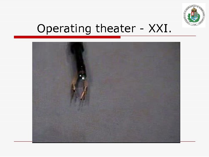 Operating theater - XXI. 