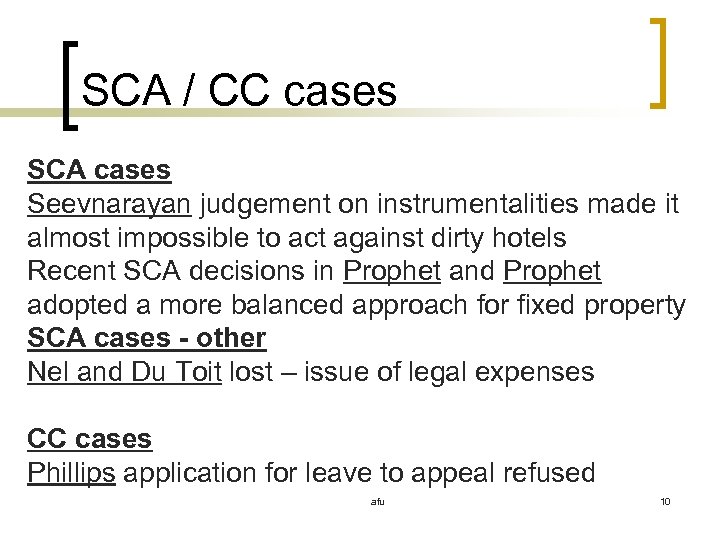 SCA / CC cases SCA cases Seevnarayan judgement on instrumentalities made it almost impossible
