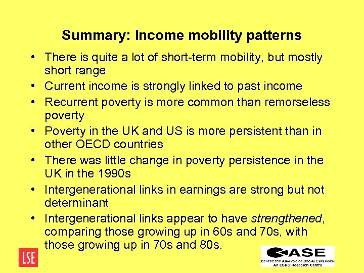 Summary: Income mobility patterns • There is quite a lot of short-term mobility, but