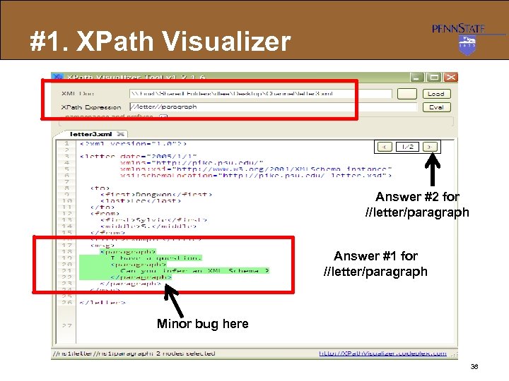 #1. XPath Visualizer Answer #2 for //letter/paragraph Answer #1 for //letter/paragraph Minor bug here