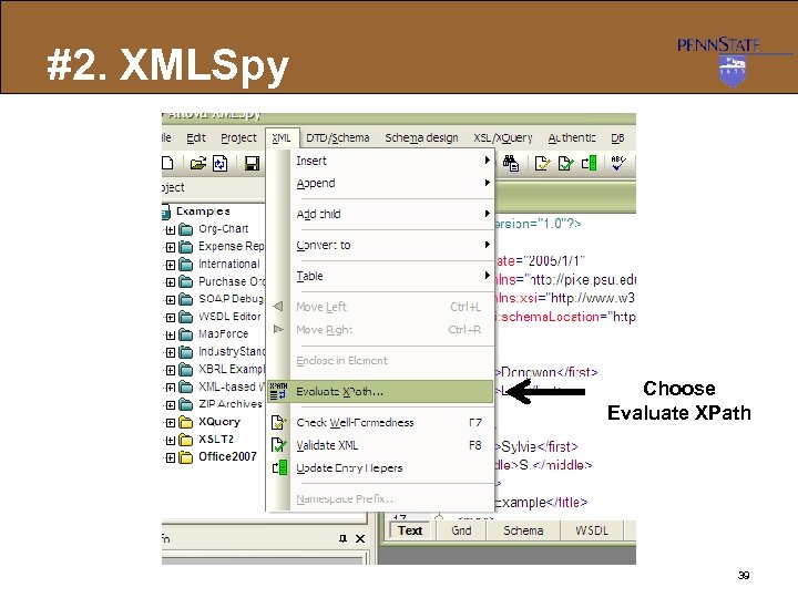 #2. XMLSpy Choose Evaluate XPath 39 
