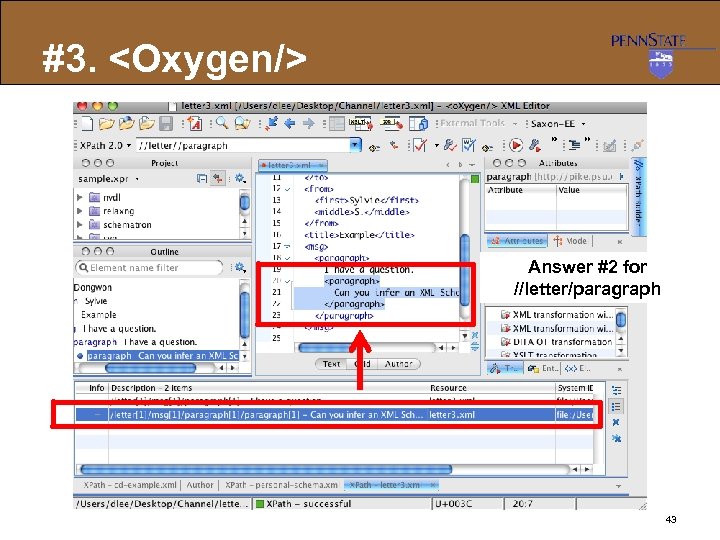 #3. <Oxygen/> Answer #2 for //letter/paragraph 43 
