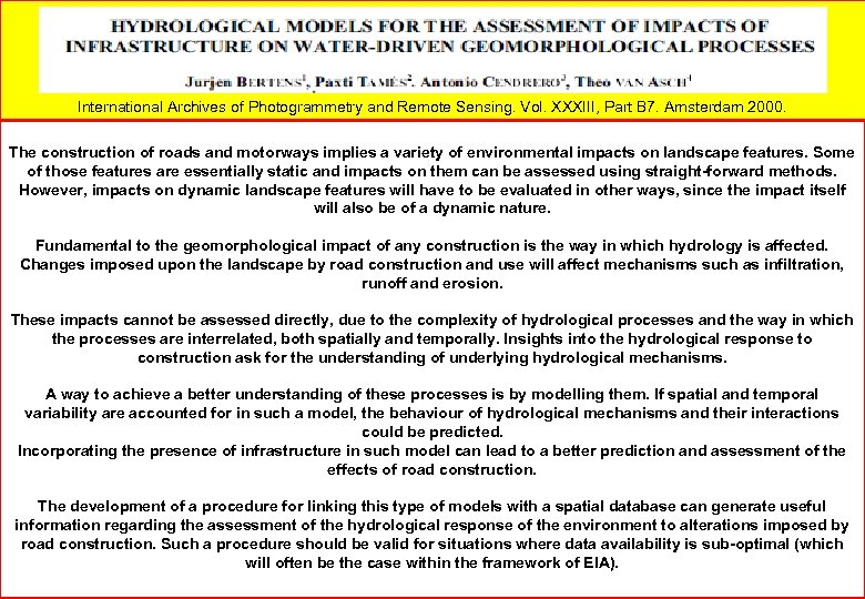 International Archives of Photogrammetry and Remote Sensing. Vol. XXXIII, Part B 7. Amsterdam 2000.