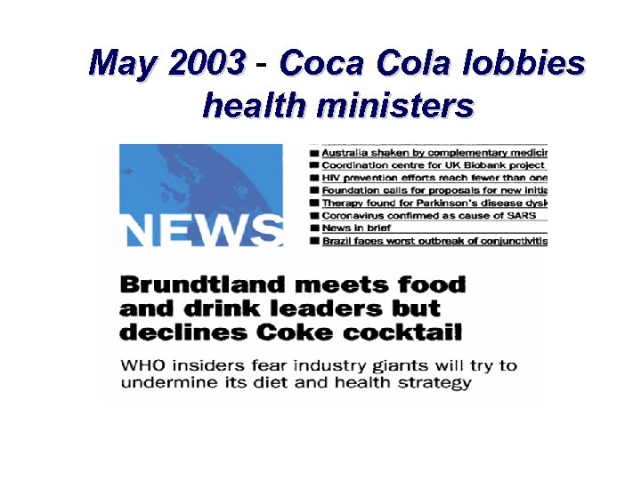 May 2003 - Coca Cola lobbies 2003 health ministers 