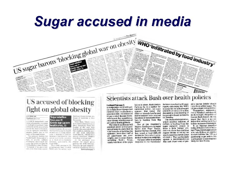 Sugar accused in media 