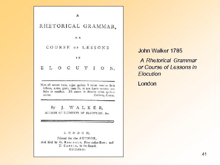 John Walker 1785 A Rhetorical Grammar or Course of Lessons in Elocution London 41