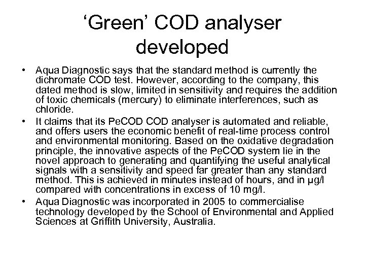‘Green’ COD analyser developed • Aqua Diagnostic says that the standard method is currently