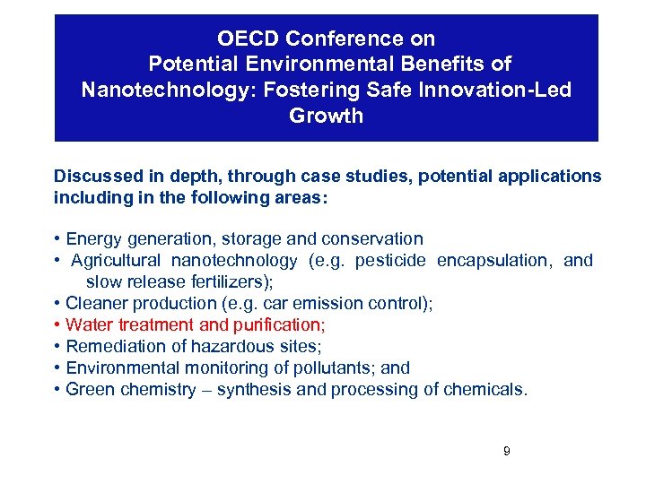 OECD Conference on Potential Environmental Benefits of Nanotechnology: Fostering Safe Innovation-Led Growth Discussed in