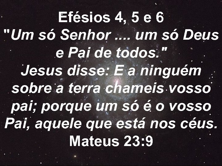 Efésios 4, 5 e 6 