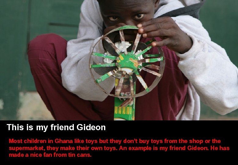 MEET RAPHAEL • Come over from Ghana All the people in the world •