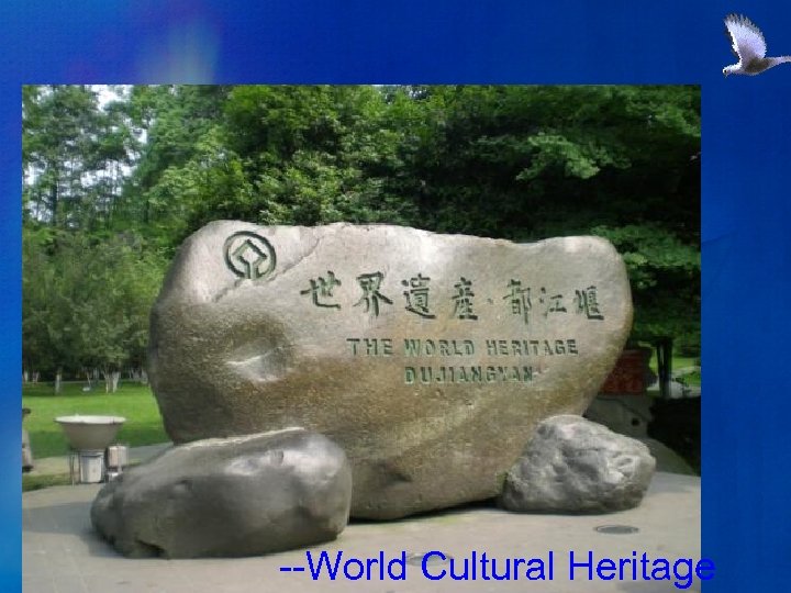 --World Cultural Heritage 