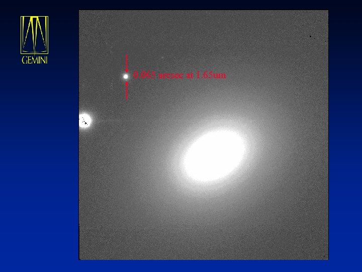 0. 065 arcsec at 1. 65 um 