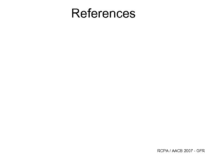 References RCPA / AACB 2007 - GFR 