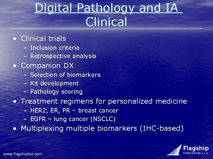 Digital Pathology and IA Clinical • Clinical trials – Inclusion criteria – Retrospective analysis