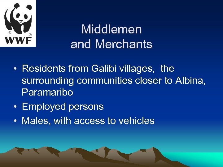 Middlemen and Merchants • Residents from Galibi villages, the surrounding communities closer to Albina,