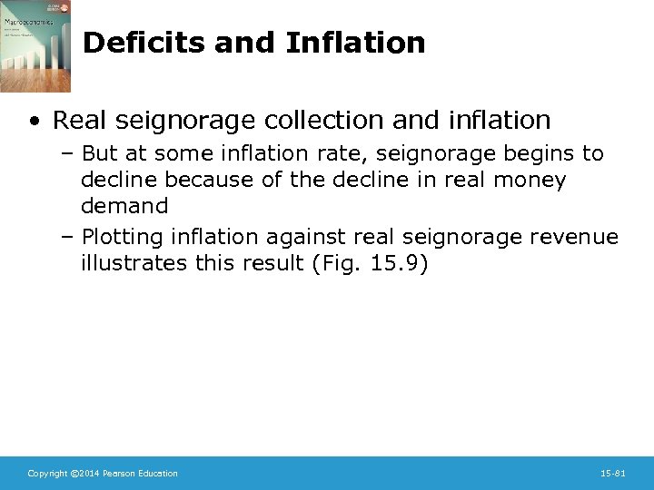 Deficits and Inflation • Real seignorage collection and inflation – But at some inflation