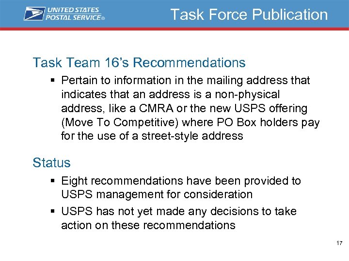 Task Force Publication Task Team 16’s Recommendations § Pertain to information in the mailing