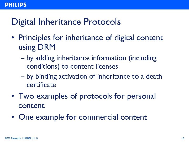 Digital Inheritance Protocols • Principles for inheritance of digital content using DRM – by