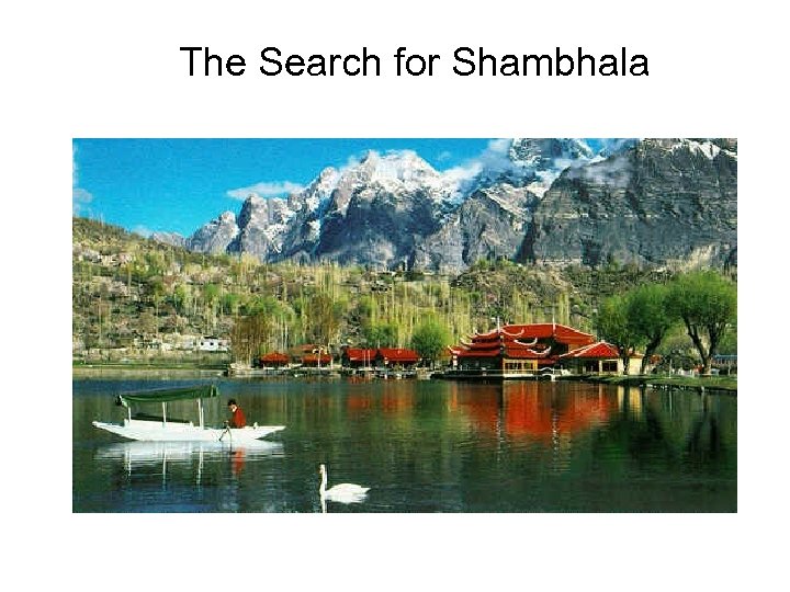The Search for Shambhala 