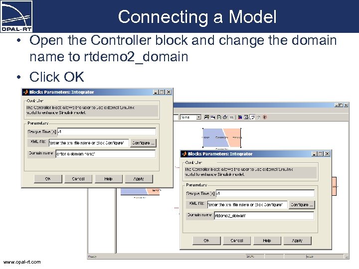 Connecting a Model • Open the Controller block and change the domain name to