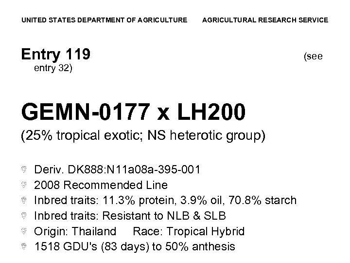 UNITED STATES DEPARTMENT OF AGRICULTURE AGRICULTURAL RESEARCH SERVICE Entry 119 entry 32) GEMN-0177 x