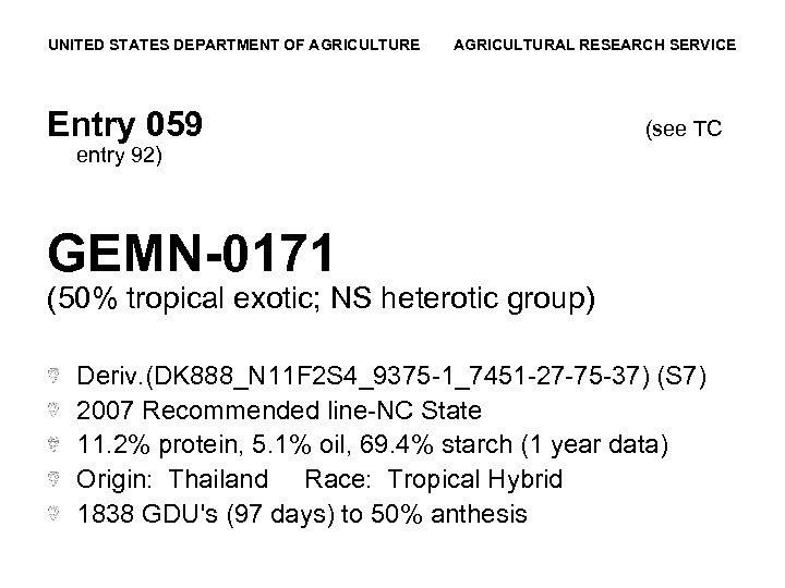 UNITED STATES DEPARTMENT OF AGRICULTURE AGRICULTURAL RESEARCH SERVICE Entry 059 (see TC entry 92)