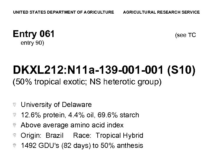 UNITED STATES DEPARTMENT OF AGRICULTURE AGRICULTURAL RESEARCH SERVICE Entry 061 (see TC entry 90)