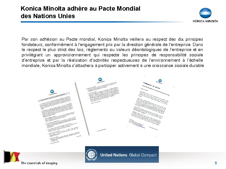 Konica Minolta adhère au Pacte Mondial des Nations Unies Par son adhésion au Pacte